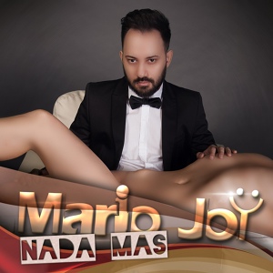 Обложка для Mario Joy - Nada Más