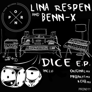 Обложка для Lina Respen, Benn-X - Dice