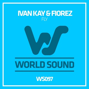 Обложка для Ivan Kay, Fiorez - Fly