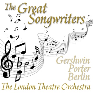 Обложка для London Theatre Orchestra - There's A Boat Dat's Leavin' Soon For New York