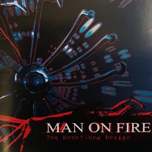 Обложка для Man On Fire - Inside of the Circle