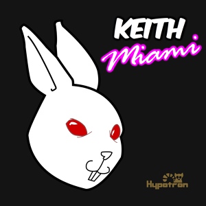 Обложка для Keith - Miami