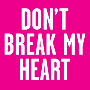 Обложка для The New Sins - Don't Break My Heart