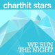 Обложка для Charthit Stars - We Run The Night