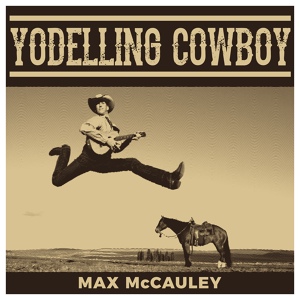 Обложка для Max McCauley - Yodelling Swiss