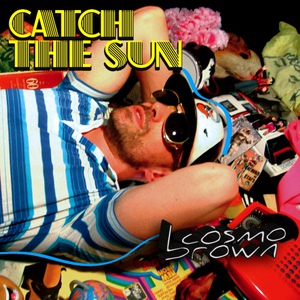 Обложка для Cosmobrown - Catch the Sun