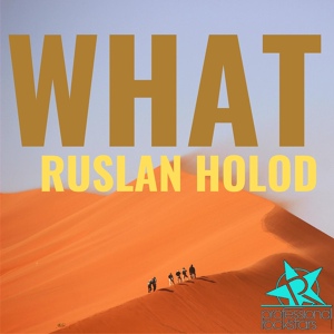 Обложка для Ruslan Holod - What