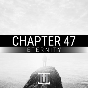 Обложка для Chapter 47 - Eternity (Original Mix)