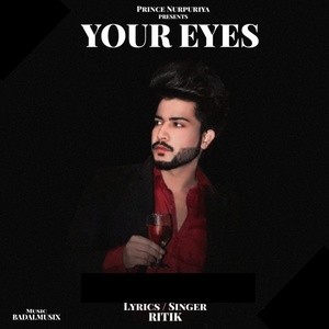 Обложка для Ritik feat. Prince Nurpuriya - Your Eyes