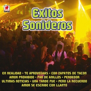 Обложка для Exitos Sonideros - Últimas Noticias
