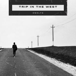 Обложка для Enolys - Trip in the West