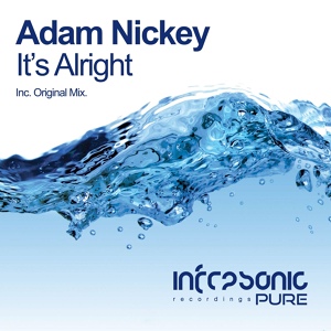 Обложка для Adam Nickey - It's Alright