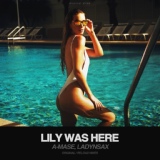 Обложка для A-Mase, Ladynsax - Lily Was Here (Original Mix)