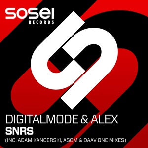 Обложка для Digitalmode & Alex - SNRS (Daav One Remix)