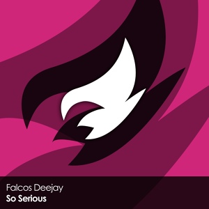 Обложка для Falcos Deejay - So Serious