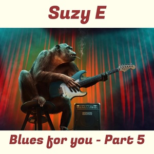 Обложка для Suzy E - Fast Blues