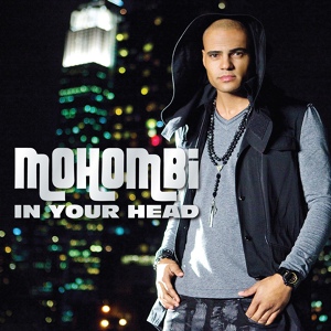 Обложка для Mohombi - In Your Head