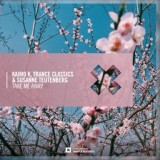 Обложка для Kaimo K, Trance Classics, Susanne Teutenberg - Take Me Away