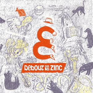 Обложка для Debout sur le Zinc - Les mots d'amour