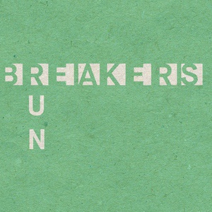 Обложка для Breakers - Run
