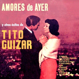 Обложка для Tito Guízar - En la Frontera de México