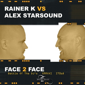 Обложка для Rainer K, Alex Starsound - Battle Of The DJ's