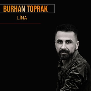 Обложка для Burhan Toprak - Lina