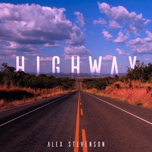 Обложка для Alex Stevenson - Highway