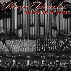 Обложка для The Mormon Tabernacle Choir - Somewhere
