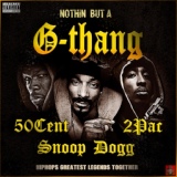 Обложка для Snoop Dogg, Dr. Dre - Nuthin But A G'Thang