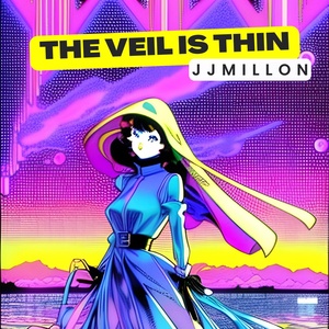 Обложка для JJMillon - The Veil Is Thin