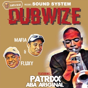 Обложка для Mafia & Fluxy feat. Patrixx Aba Ariginal - None of Dub