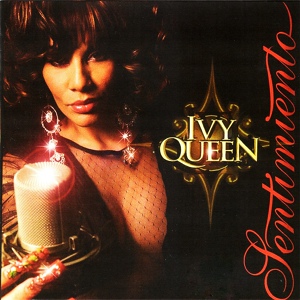 Обложка для Ivy Queen - Que Lloren
