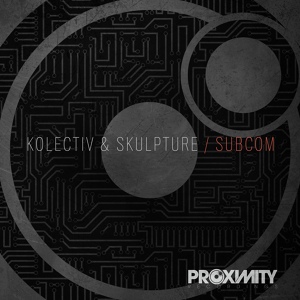 Обложка для Skulpture & Kolectiv - Subcom