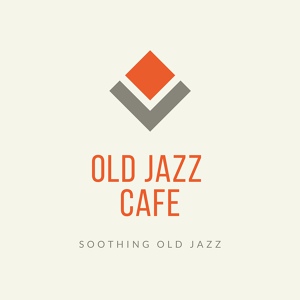 Обложка для Old Jazz Cafe - Cafe Love