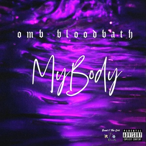 Обложка для Omb Bloodbath - My Body