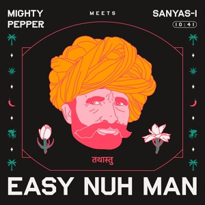 Обложка для Mighty Pepper, Sanyas I - Likkle We A Know