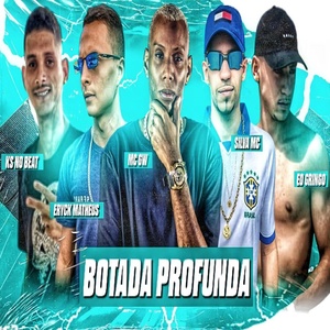 Обложка для KS NO BEAT, erick matheus, Silva Mc feat. Mc Gw, Eo Gringo - Botada Profunda