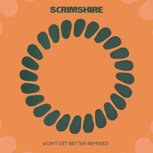 Обложка для Scrimshire feat. Emma-Jean Thackray - Won't Get Better