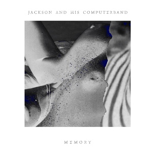 Обложка для Jackson & His Computer Band - Memory