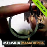 Обложка для M.Hustler - Mama Africa [Peak Hour Music]