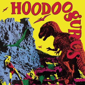Обложка для Hoodoo Gurus - Dig It Up