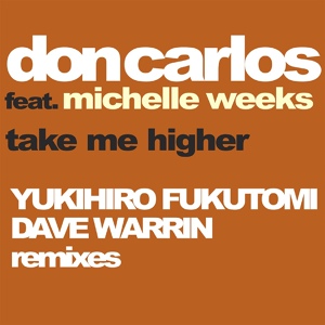 Обложка для Don Carlos - Take Me Higher