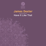 Обложка для James Dexter - Get To This