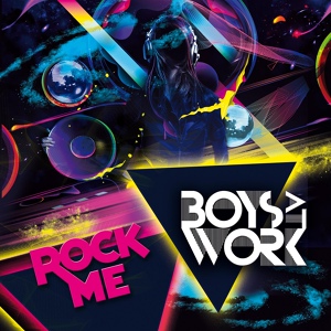 Обложка для Boys At Work - Rock Me (Extended Mix)