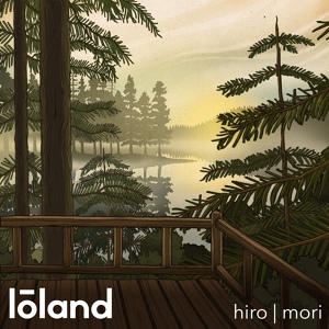 Обложка для lōland - hiro