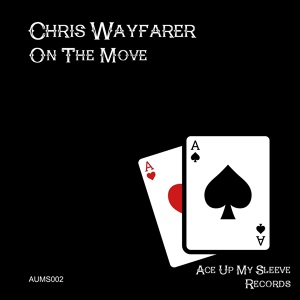 Обложка для Chris Wayfarer - On the Move