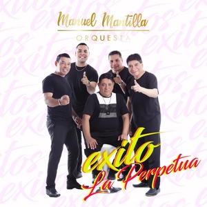 Обложка для Manuel Mantilla Orquesta - Quiero Que Amanezca