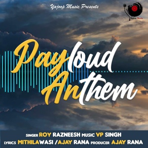 Обложка для Roy Razneesh - Payloud Anthem