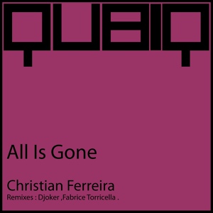 Обложка для Christian Ferreira - All Is Gone